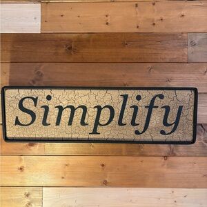 Simplify Crackle Finish Wall Sign